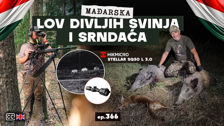 Lov Divljih svinja i Srndaća-Madjarska/Wild Boar and Roebuck hunt ep. 366